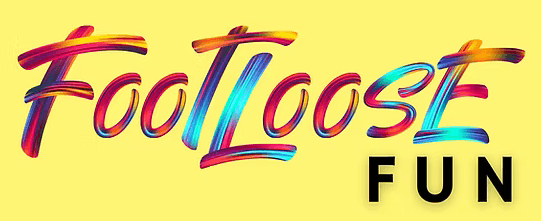 Footloose Fun
